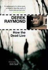 Enlarge image Cover: How the Dead Live - Serpent's Tail