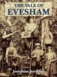 Enlarge image Cover: The Vale of Evesham - Phillimore & Co Ltd