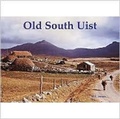Cover: Old South Uist - Stenlake Publishing