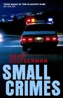 Cover: Small Crimes - Serpent's Tail