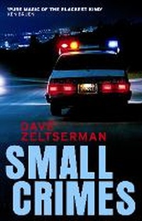 Enlarge image Cover: Small Crimes - Serpent's Tail