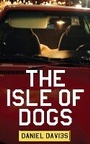 Cover: The Isle of Dogs - Serpent's Tail