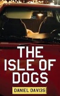 Enlarge image Cover: The Isle of Dogs - Serpent's Tail