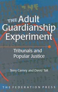 Cover: The Adult Guardianship Experiment - Federation Press