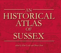Abbildung von: An Historical Atlas of Sussex - Phillimore & Co Ltd