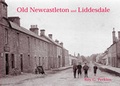 Cover: Old Newcastleton and Liddesdale - Stenlake Publishing