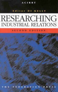 Enlarge image Cover: Researching Industrial Relations - Federation Press