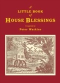 Cover: A Little Book of House Blessings - Hymns Ancient & Modern Ltd