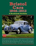 Cover: Bristol Cars 1946 -2012 a Brooklands Portfolio - Brooklands Books Ltd