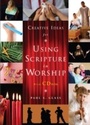 Cover: Creative Ideas for Using Scripture in Worship - Hymns Ancient & Modern