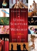 Cover: Creative Ideas for Using Scripture in Worship - Hymns Ancient & Modern