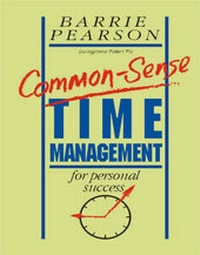 Enlarge image Cover: Common Sense Time Management - Mercury Business Books