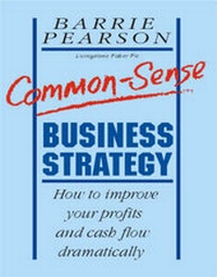Enlarge image Cover: Common-Sense Business Strategy - Mercury Business Books