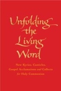 Cover: Unfolding the Living Word - Hymns Ancient & Modern