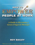 Cover: How to Empower People at Work - Management Books 2000 Ltd