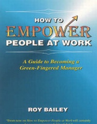 Enlarge image Cover: How to Empower People at Work - Management Books 2000 Ltd