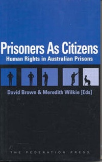 Abbildung von: Prisoners as Citizens - Federation Press