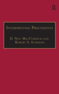 Enlarge image Cover: Interpreting Precedents - Dartmouth Publishing Co Ltd