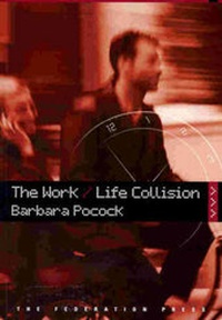 Enlarge image Cover: The Work/Life Collision - Federation Press