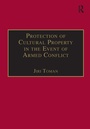 Cover: Protection of Cultural Property in the Event of Armed Conflict - Dartmouth Publishing Co Ltd