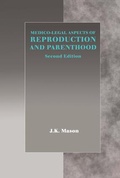 Cover: Medico-Legal Aspects of Reproduction and Parenthood - Ashgate Publishing Limited