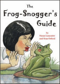 Enlarge image Cover: The Frog-snogger's Guide - Management Books 2000 Ltd