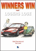 Cover: Winners Win and Losers Lose - Management Books 2000 Ltd