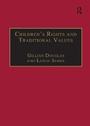 Cover: Children's Rights and Traditional Values - Ashgate Publishing Limited