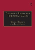 Cover: Children's Rights and Traditional Values - Ashgate Publishing Limited