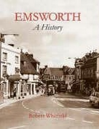 Enlarge image Cover: Emsworth: A History - Phillimore & Co Ltd