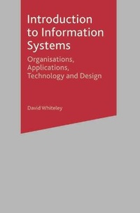 Enlarge image Cover: Introduction to Information Systems - Palgrave Macmillan