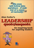 Cover: Alan Cutler's Leadership Quote/Unquote - Management Books 2000 Ltd