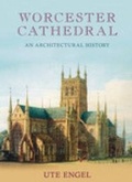 Cover: Worcester Cathedral - Phillimore & Co Ltd
