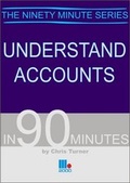 Cover: Understand Accounts in 90 Minutes - Management Books 2000 Ltd