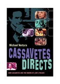 Cover: Cassavetes Directs - Kamera Books