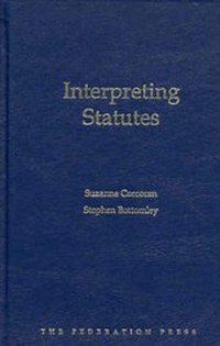 Enlarge image Cover: Interpreting Statutes - Federation Press