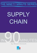 Cover: Supply Chain in Ninety Minutes - Management Books 2000 Ltd