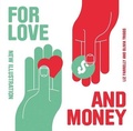 Cover: For Love and Money - Laurence King Publishing