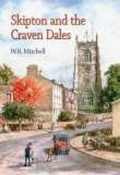 Cover: Skipton and the Craven Dales - Phillimore & Co Ltd