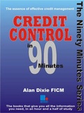 Cover: Credit Control in Ninety Minutes - Management Books 2000 Ltd