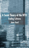 Cover: A Social Theory of the WTO - Palgrave Macmillan