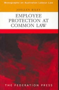Cover: Employee Protection at Common Law - Federation Press