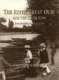 Cover: The River Great Ouse & the River Cam - Phillimore & Co Ltd