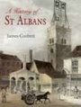 Cover: A History of St Albans - Phillimore & Co Ltd