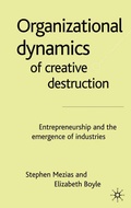 Cover: The Organizational Dynamics of Creative Destruction - Palgrave Macmillan