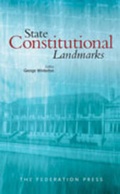 Cover: State Constitutional Landmarks - Federation Press