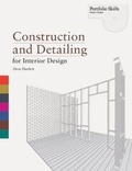 Cover: Construction and Detailing for Interior Design (Portfolio Skills) - Laurence King Publishing