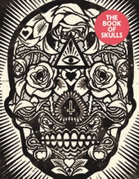 Abbildung von: The Book of Skulls - Laurence King Publishing