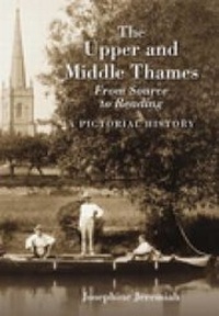 Enlarge image Cover: The Upper and Middle Thames - Phillimore & Co Ltd