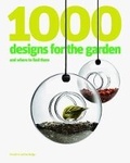Cover: 1000 Designs for the Garden and Where to Find Them - Laurence King Publishing